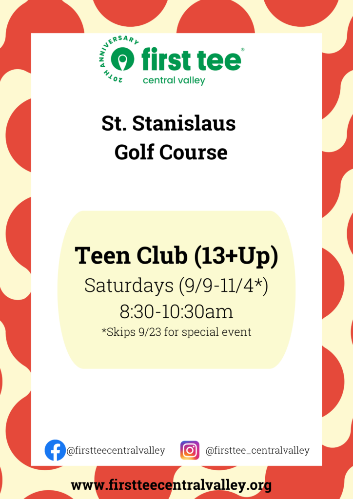 St. Stanislaus Golf Course (South Modesto) First Tee Central Valley